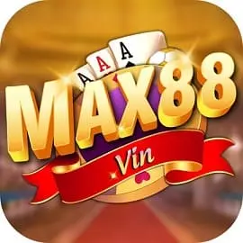 Max88 Vin – Game đánh bài đổi thưởng sổi bậc nhất 2023
